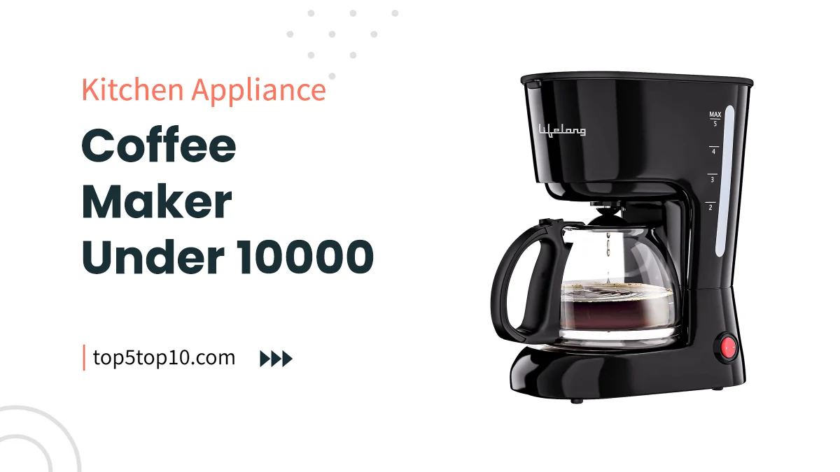coffee maker under 10000