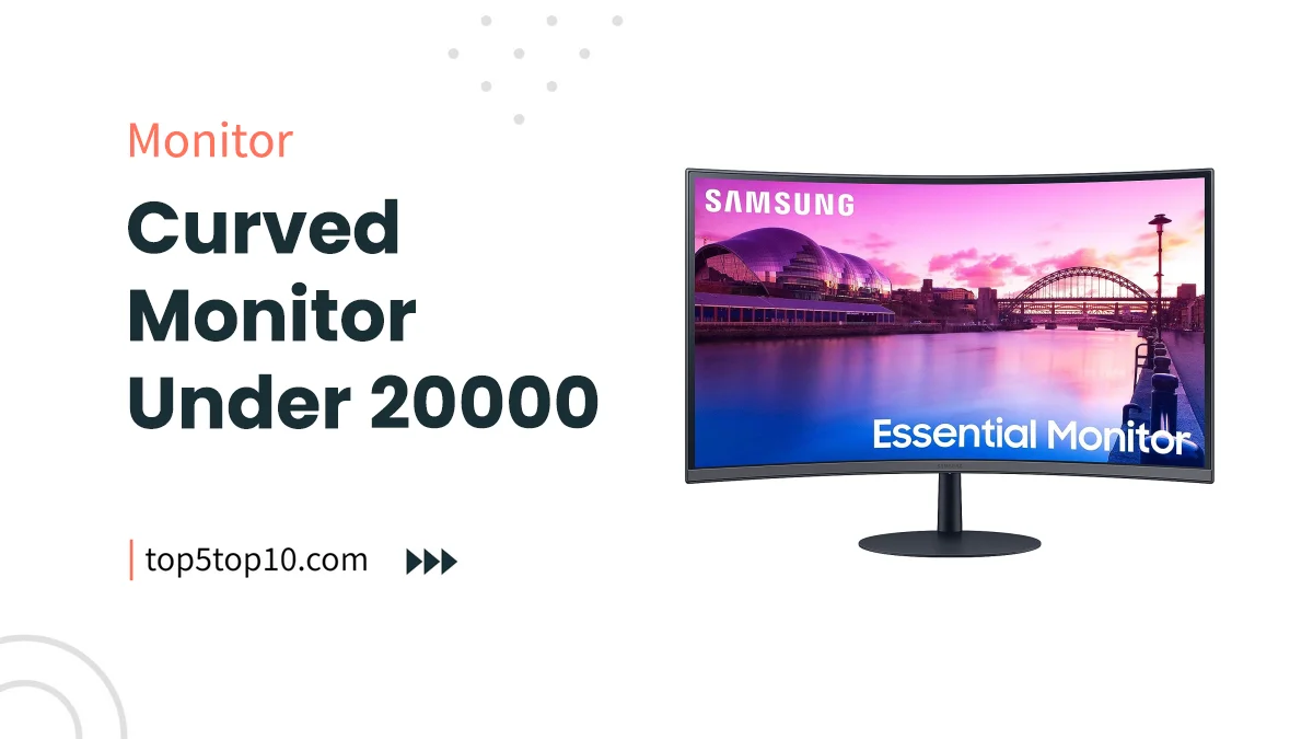 curved monitor under 20000