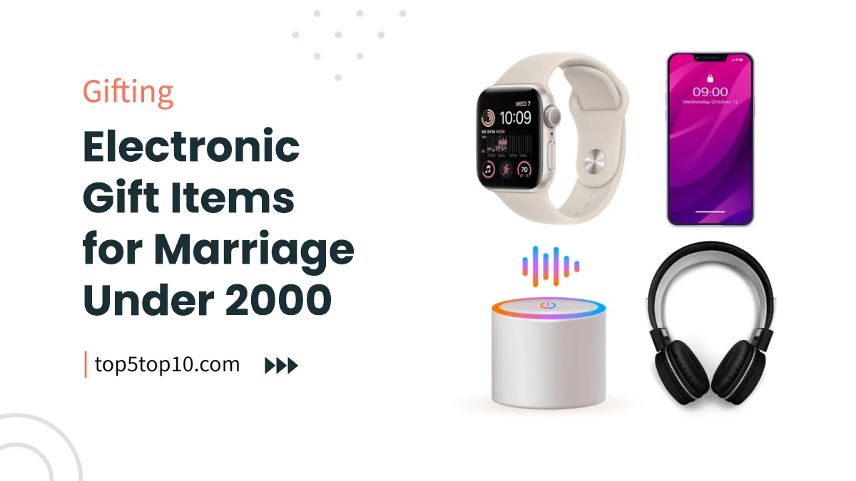 electronic gift items for marriage under 2000