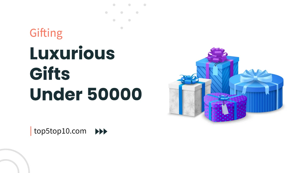 gift under 50000