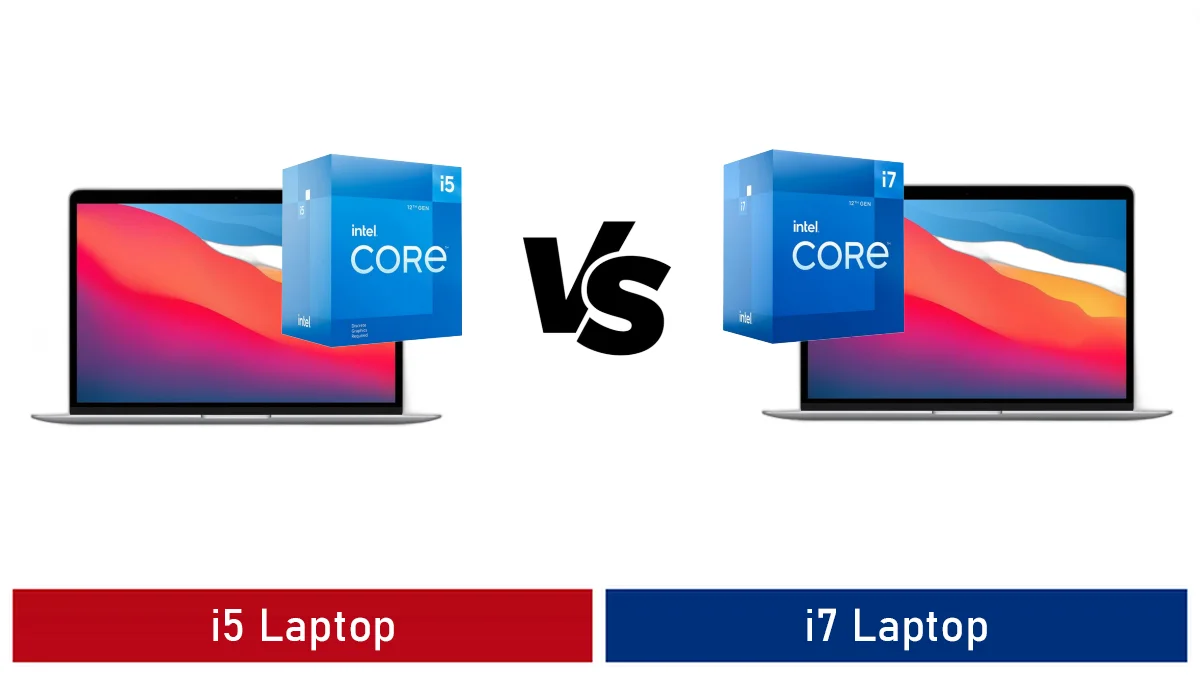 i5 vs i7 laptop