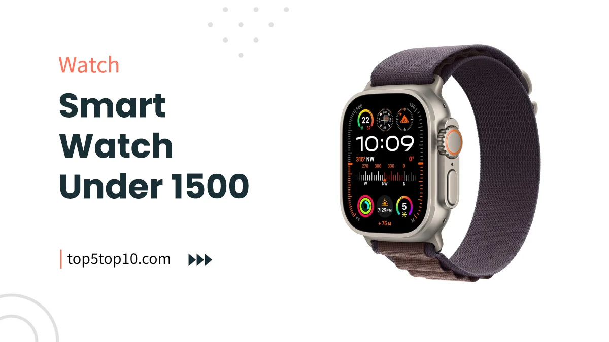 smart watch under 1500